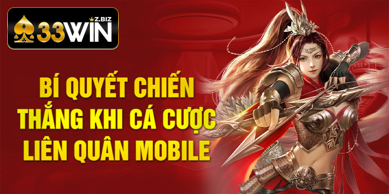 Bí quyết chiến thắng khi cá cược Liên Quân Mobile